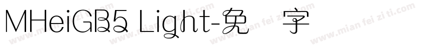 MHeiGB5 Light字体转换